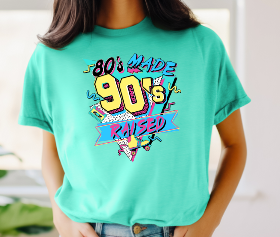 80's Made 90's Raised Graphic Tee
